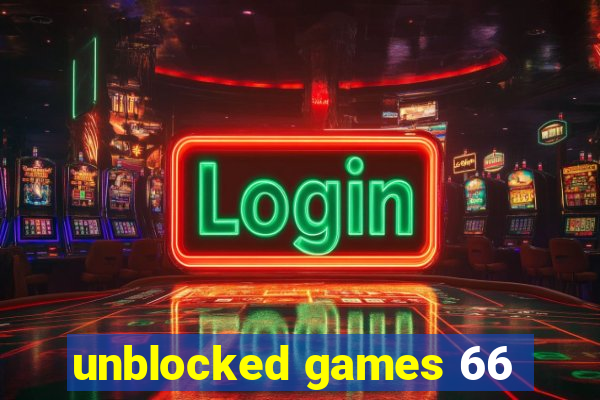 unblocked games 66